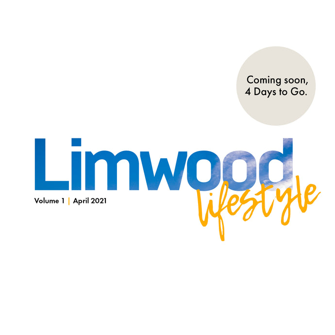 Limwood Lifestyle Coming Your Way, 4 Days to Go!